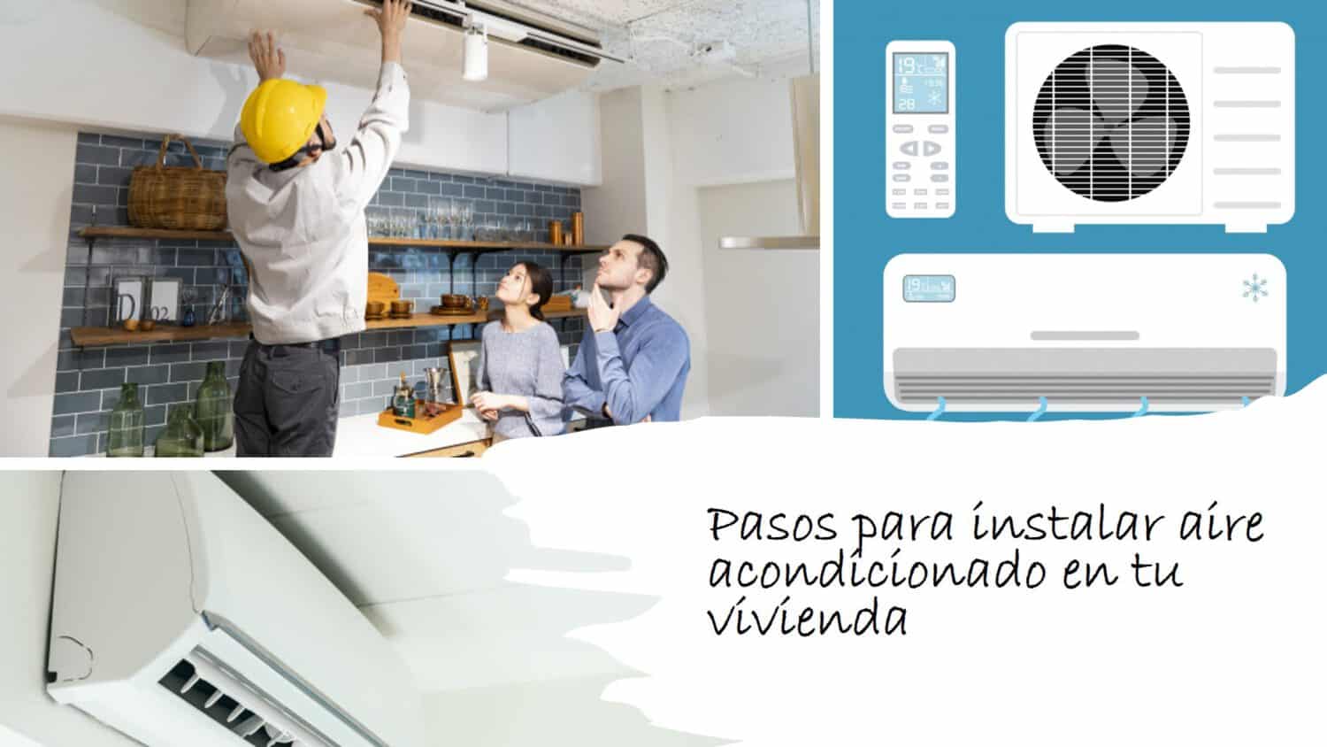 pasos para instalar aire acondicionado en tu vivienda